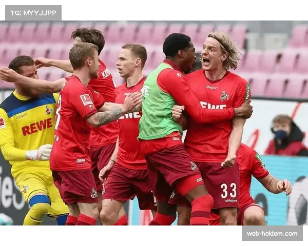 科隆2-1绝杀柏林联合，赢得价值六分的保级直接对话